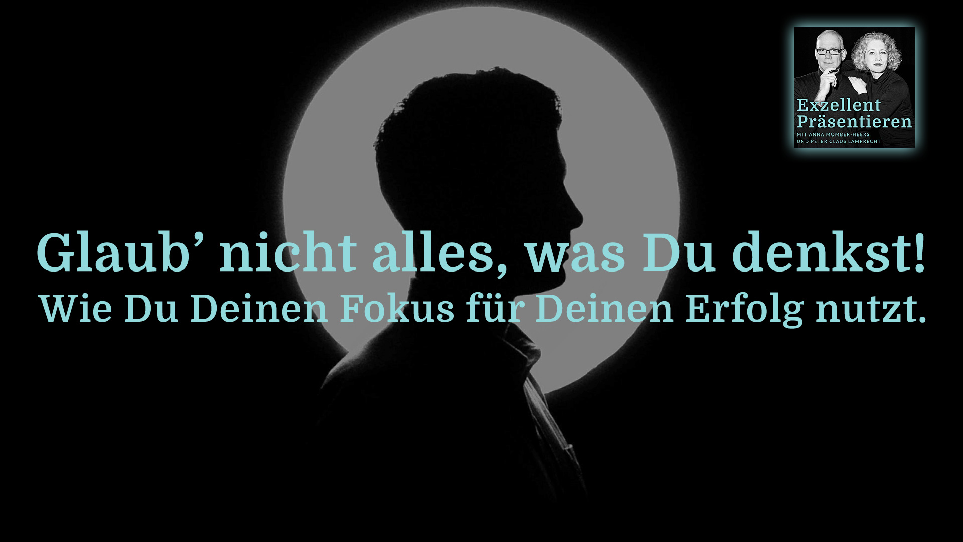 glaub nicht alles was du denkst