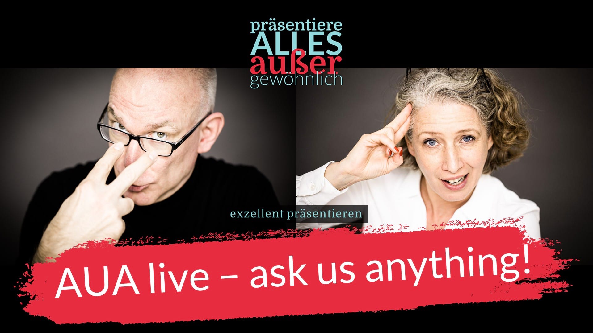 AUA live - ask us anything!